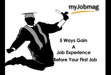 5 Ways to Gain a Job Experience before Your First Job